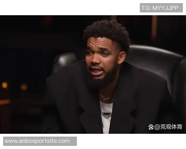 唐斯谈重返森林狼感受看到球衣上没有自己名字倍感奇怪